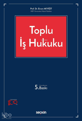 Toplu İş Hukuku