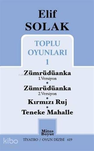 Toplu Oyunları 1 / Zümrüdüanka 1. Versiyon - Zümrüdüanka 2. Versiyon - Kırmızı Ruj - Teneke Mahalle