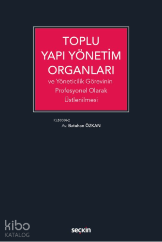 Toplu Yapı Yönetim Organları