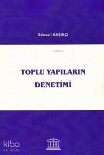 Toplu Yapıların Denetimi