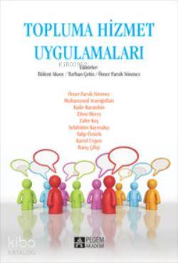 Topluma Hizmet Uygulamaları