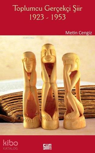 Toplumcu Gerçekçi Şiir (1923-1953)