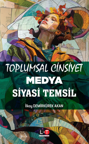 Toplumsal Cinsiyet Medya Siyasi Temsil - Kitapiks.com