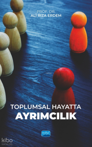 Toplumsal Hayatta Ayrımcılık