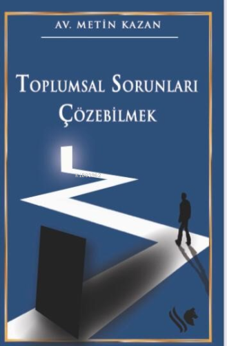 Toplumsal Sorunları Çözebilmek - Kitapiks.com