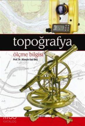 Topoğrafya ve Ölçme Bilgisi