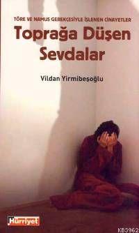 Toprağa Düşen Sevdalar