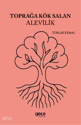 Toprağa Kök Salan Alevilik