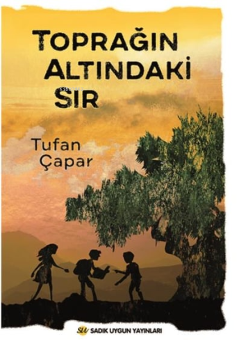 Toprağın Altındaki Sır - Kitapiks.com