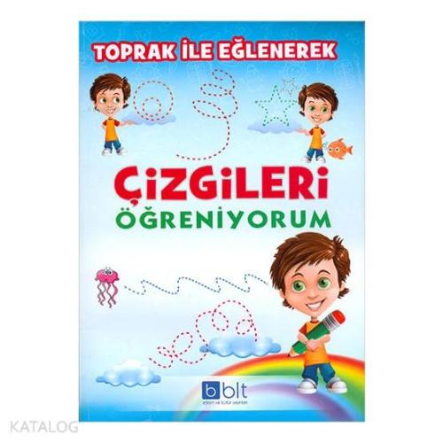 Toprak ile Eğlenerek Çizgileri Öğreniyorum
