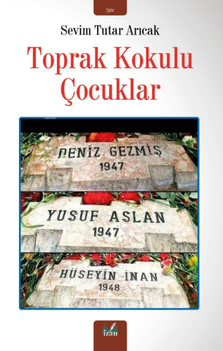 Toprak Kokulu Çocuklar - Kitapiks.com