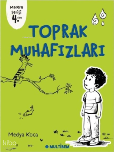 Toprak Muhafızları;Macera Serisi 4. Kitap