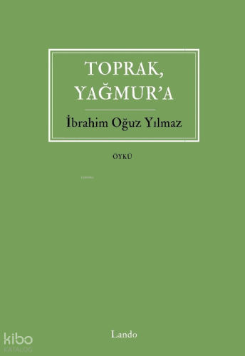 Toprak, Yağmur'a