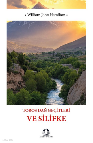 Toros Dağ Geçitleri ve Silifke