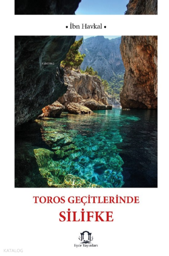 Toros Geçitlerinde Silifke