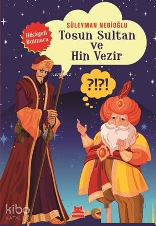 Tosun Sultan ve Hin Vezir; Hikayeli Bulmaca