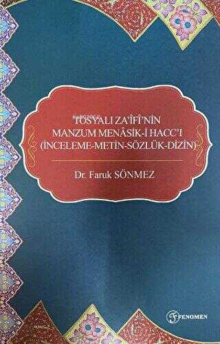 Tosyalı Za'ifi'nin Manzum Menasik-i Hacc'ı - Kitapiks.com