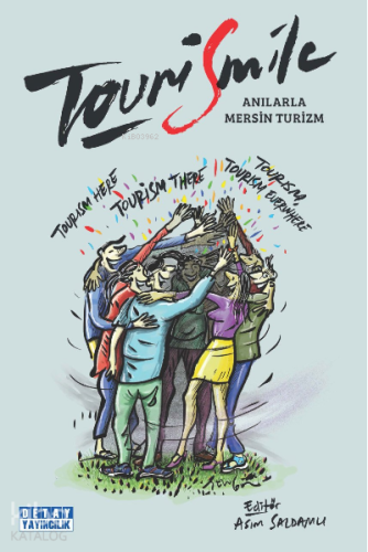 Tourismile ;Anılarla Mersin Turizm