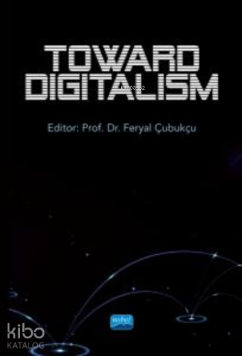 Toward Digitalism