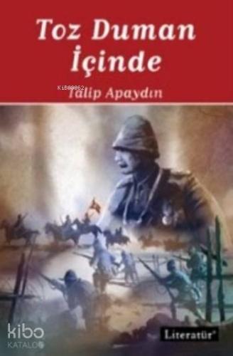 Toz Duman İçinde - Kitapiks.com
