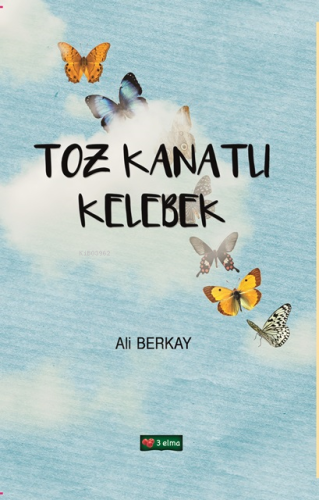 Toz Kanatlı Kelebek - Kitapiks.com