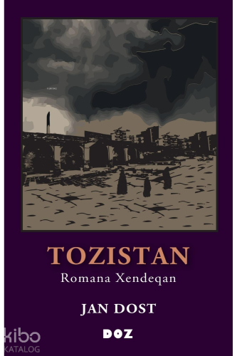 Tozistan;Romana Xendeqan