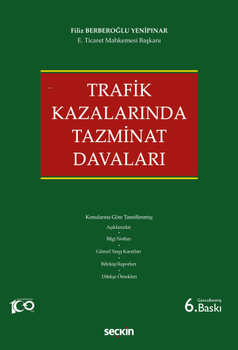 Trafik Kazalarında Tazminat Davaları