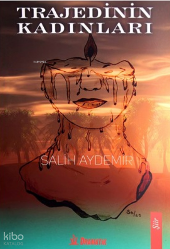 Trajedinin Kadınları