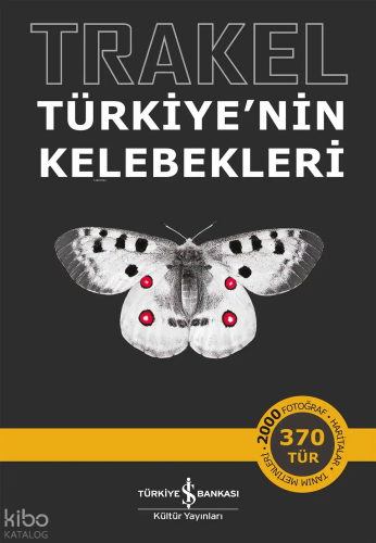 Trakel;Türkiye'nin Kelebekleri