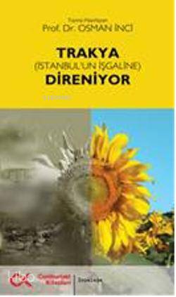 Trakya İstanbul İşgaline Direniyor