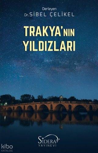 Trakya’nın Yıldızları