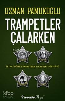 Trampetler Çalarken