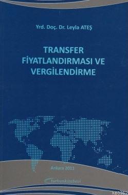 Transfer Fiyatlandırma ve Vergilendirme - Kitapiks.com