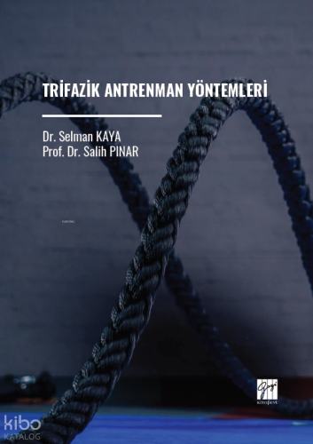 Trifazik Antrenman Yöntemleri