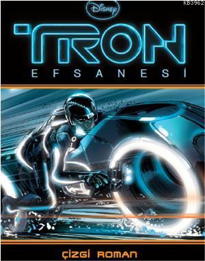 Tron Efsanesi - Kitapiks.com