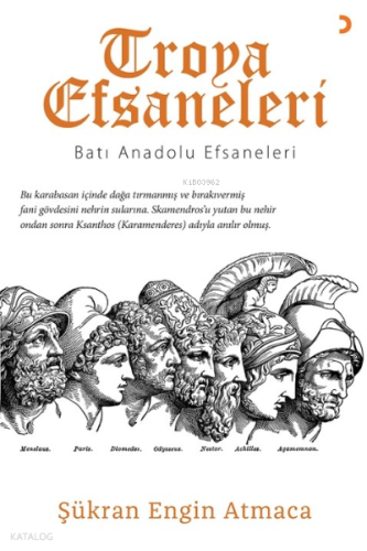 Troya Efsaneleri;Batı Anadolu Efsaneleri