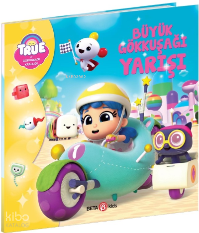 True ve Gökkuşağı Krallığı Büyük Gökkuşağı Yarışı