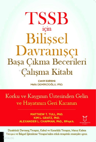 TSSB için Bilişsel Davranışçı Başa Çıkma Becerileri Çalışma Kitabı