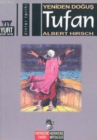 Tufan; Yeniden Doğuş