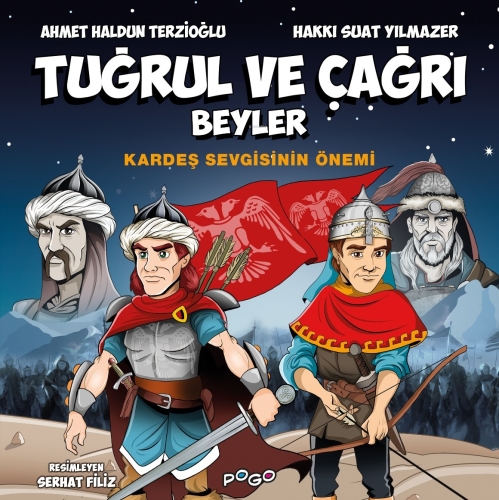 Tuğrul ve Çağrı Beyler;Kardeş Sevgisinin Önemi
