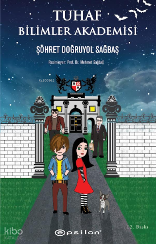 Tuhaf Bilimler Akademisi;Şöhret Doğruyol Sağbaş