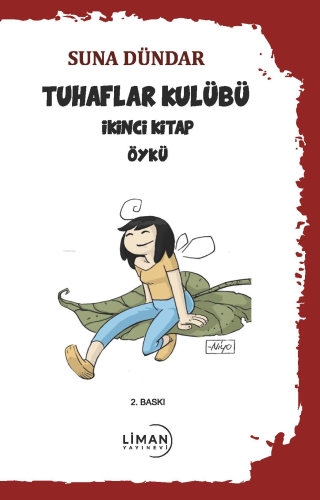 Tuhaflar Kulübü;İkinci Kitap - Kitapiks.com
