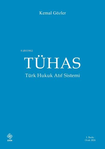 Tühas Türk Hukuk Atıf Sistemi