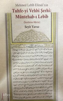 Tuhfe-yi Vehbi Şerbi: Müntehab-ı Lebib