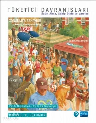 Tüketici Davranışları; atın Alma, Sahip Olma ve Varoluş