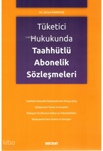 Tüketici Hukukunda Taahhütlü Abonelik Sözleşmeleri