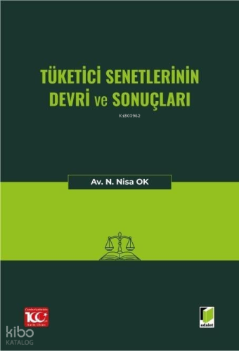 Tüketici Senetlerinin Devri ve Sonuçları