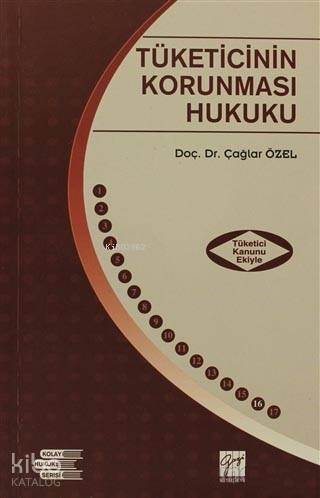 Tüketicinin Korunması Hukuku; Tüketici Kanunu Ekiyle