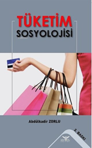 Tüketim Sosyolojisi - Kitapiks.com