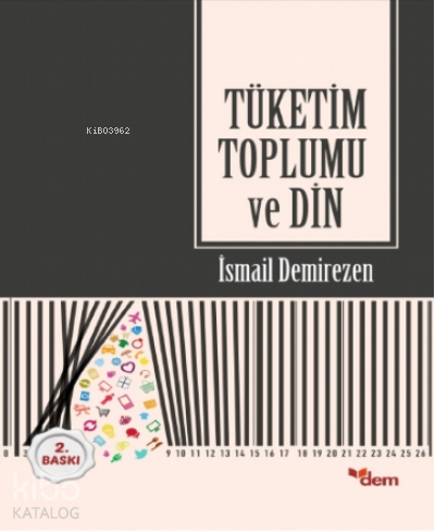 Tüketim Toplumu ve Din
